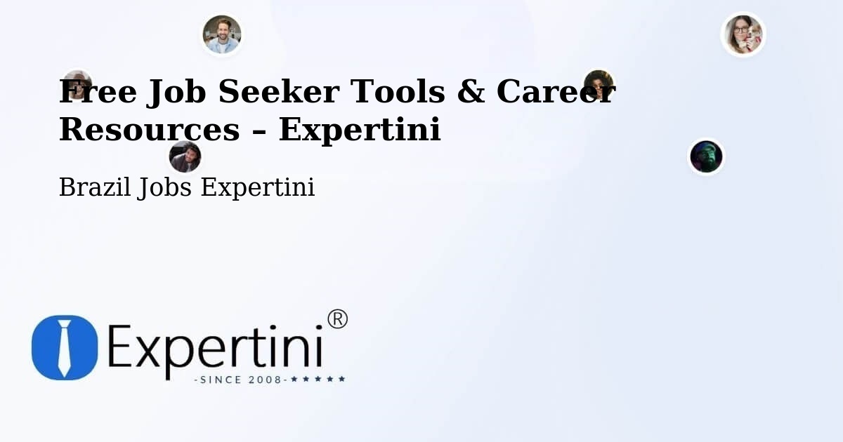 Free Job Seeker Tools & Career Resources – Cipó - Cipó, Brazil Jobs Expertini